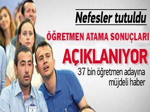 37 Bin Öğretmen İçin Atama Sonuçları Açıklanıyor