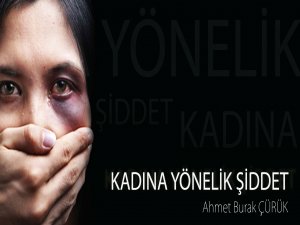 Kadına Yönelik Şiddet ve Türleri