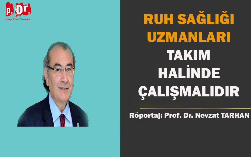 RUH SAĞLIĞI UZMANLARI TAKIM HALİNDE ÇALIŞMALIDIR