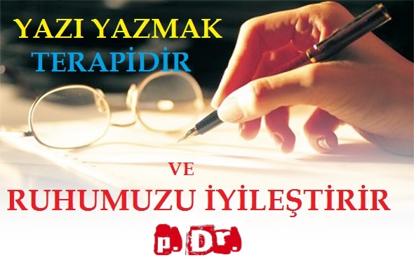 Yazı Yazmak Terapidir ve Ruhumuzu İyileştirir