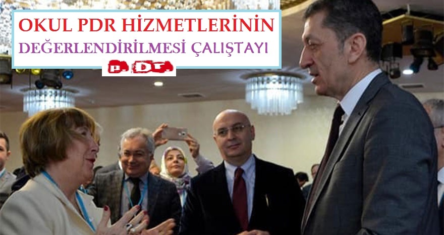 OKUL PDR HİZMETLERİNİN DEĞERLENDİRİLMESİ ÇALIŞTAYI