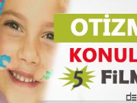 Otizm Konulu 5 Film