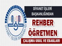 Diyanet İşleri Başkanlığından "Rehber Öğretmen" Çalışma Usul ve Esasları