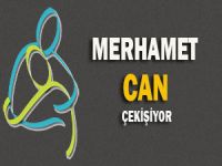 Merhamet Can Çekişiyor!