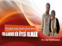 PDR ALANININ BİR ÜYESİ OLMAK