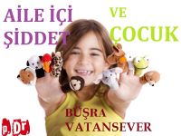 AİLE İÇİ ŞİDDET VE ÇOCUK