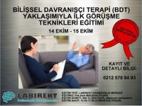 LABİRENT PSİKOLOJİ'DEN BDT YAKLAŞIMIYLA İLK GÖRÜŞME TEKNİKLERİ EĞİTİMİ