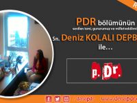 RÖPORTAJ: PDR BÖLÜMÜNÜN SEVİLEN İSMİ MİLLETVEKİLİMİZ DENİZ KOLALI DEPBOYLU İLE